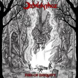 Demontage : Fire of Iniquity